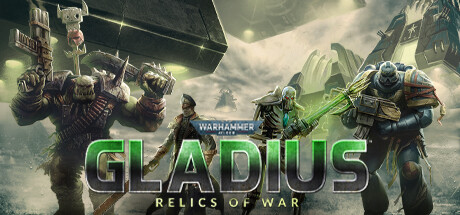 Warhammer 40,000: Gladius – Relics of War Latest Mod Collection